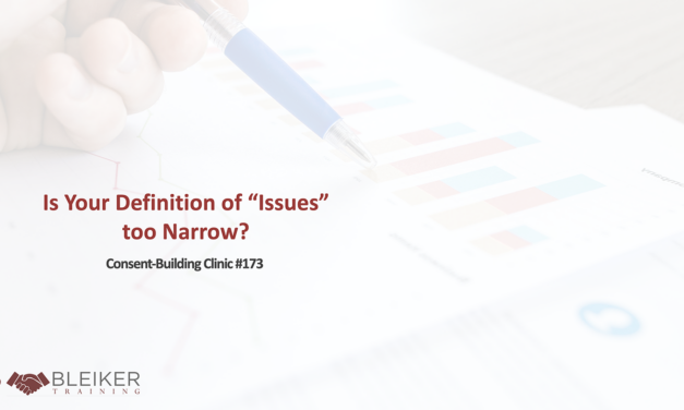 Clinic #173: Is your definition of “Issues” too narrow?